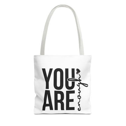 You Are Enough Tote Bag